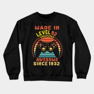 T4681932 Made In Level 92 Unlocked Awesome Since 1932 Crewneck Sweatshirt